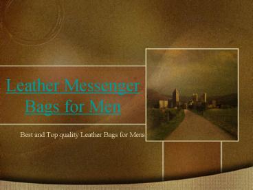 Top 5 leather messenger bags for mens