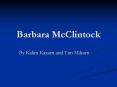 Barbara McClintock PowerPoint PPT Presentation