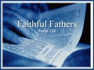 Faithful Fathers