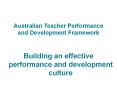 Australian Teacher Performance and Development Framework PowerPoint PPT Presentation