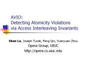 AVIO:%20Detecting%20Atomicity%20Violations%20via%20Access%20Interleaving%20Invariants
