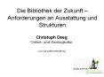 Die Bibliothek der Zukunft  PowerPoint PPT Presentation