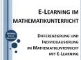 E-Learning im mathematikunterricht Differenzierung und Individualisierung im Mathematikunterricht mit E-Learning PowerPoint PPT Presentation
