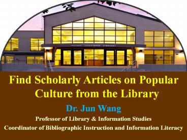 Find Scholarly Articles on Popular Culture from the Library