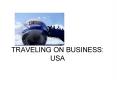 TRAVELING ON BUSINESS: USA PowerPoint PPT Presentation