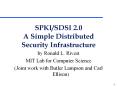 SPKI/SDSI 2.0 A Simple Distributed Security Infrastructure PowerPoint PPT Presentation