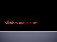 Sikhism%20and%20Jainism PowerPoint PPT Presentation