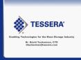 Enabling Technologies for the Mass Storage Industry Dr. David Tuckerman, CTO dtuckerman@tessera.com PowerPoint PPT Presentation