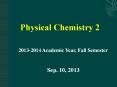 Physical%20Chemistry%202 PowerPoint PPT Presentation