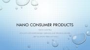 Nano Consumer products
