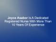 Joyce Asabor Is A Dedicated Registered Nurse With More Than 10 Years Of Experience PowerPoint PPT Presentation