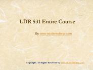 LDR 531 Entire Course