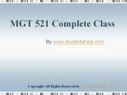 MGT 521 Complete Class