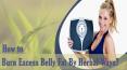 How To Burn Excess Belly Fat By Herbal And Safe Ways?