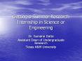 Getting a Summer Research Internship in Science or Engineering PowerPoint PPT Presentation
