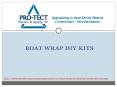 Boat Wrap DIY Kits by Pro-Tect Plastics and Supply PowerPoint PPT Presentation