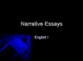 Narrative Essays PowerPoint PPT Presentation