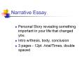Narrative%20Essay. PowerPoint PPT Presentation