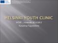 Helsinki Youth Clinic PowerPoint PPT Presentation