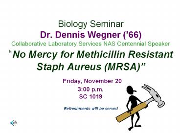 Biology Seminar Dr. Dennis Wegner (