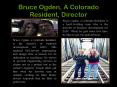 Bruce Ogden - A Colorado Resident, Director PowerPoint PPT Presentation