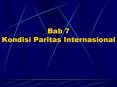 Bab 7 Kondisi Paritas Internasional PowerPoint PPT Presentation