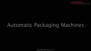 Automatic Packaging Machines