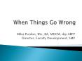 When Things Go Wrong PowerPoint PPT Presentation