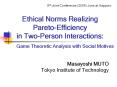 Ethical Norms Realizing Pareto-Efficiency in Two-Person Interactions: PowerPoint PPT Presentation
