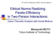 Ethical Norms Realizing Pareto-Efficiency in Two-Person Interactions: