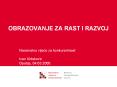 OBRAZOVANJE ZA RAST I RAZVOJ PowerPoint PPT Presentation