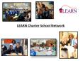 LEARN Charter School Network PowerPoint PPT Presentation