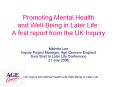 Promoting Mental Health and Well-Being in Later Life: A first report from the UK Inquiry PowerPoint PPT Presentation