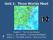 Unit 1: Three Worlds Meet