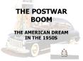 THE POSTWAR BOOM PowerPoint PPT Presentation