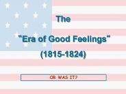 The Era of Good Feeling