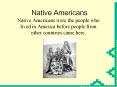 Native Americans PowerPoint PPT Presentation