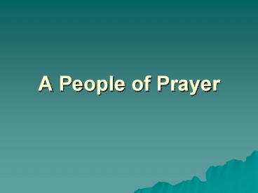 A People of Prayer