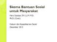 Skema Bantuan Sosial untuk Masyarakat PowerPoint PPT Presentation