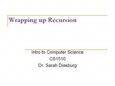 Wrapping%20up%20Recursion
