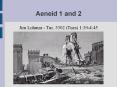 Aeneid 1 and 2 PowerPoint PPT Presentation