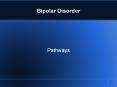 Bipolar Disorder PowerPoint PPT Presentation