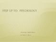 Step Up To: Psychology PowerPoint PPT Presentation