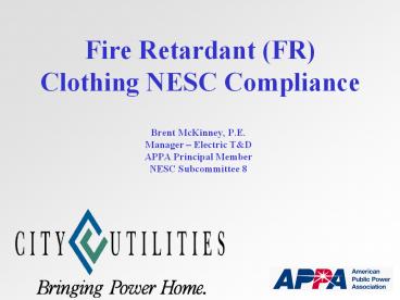 Fire Retardant (FR) Clothing NESC Compliance