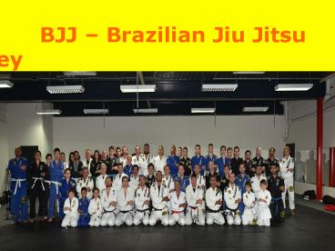 Brazilian Jiu Jitsu