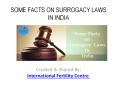 Surrogacy Laws In Lndia PowerPoint PPT Presentation