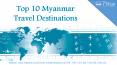 Top 10 Myanmar Travel Destinations PowerPoint PPT Presentation