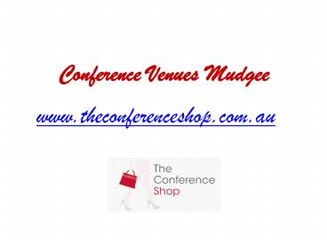 Conference Venues Mudgee - Theconferenceshop.com.au