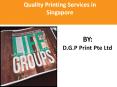 Quality Printing Services in Singapore