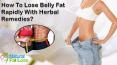 How To Lose Belly Fat Rapidly With Herbal Remedies?